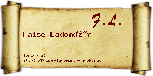 Faise Ladomér névjegykártya